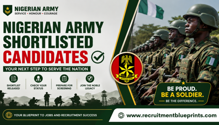 Nigerian Army Shortlisted Candidates