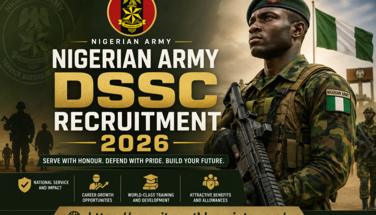 Nigerian Army DSSC Recruitment 2026